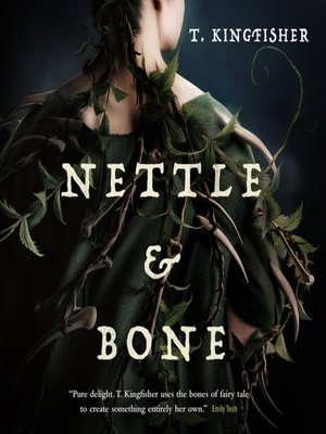 cover image of Nettle & Bone